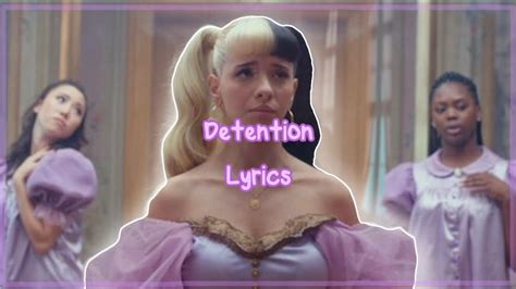 Detention Lyrics by Melanie Martinez - K-12 The Film Soundtrack Lyrics