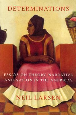 Determinations essays on theory narrative and nation in the americas. - Rheem owners guide and installation instructions.