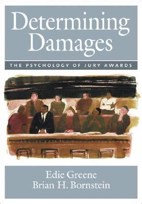 Full Download Determining Damages The Psychology Of Jury Awards By Edith Greene