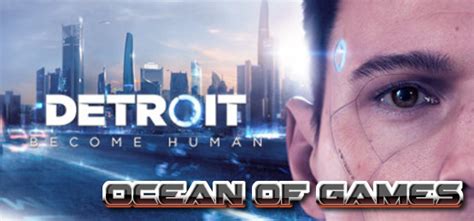 Detroit Become Human CODEX Free Download