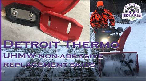 Detroit Thermo UHMW non-abrasive replacement Skid …