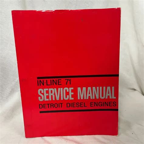 Detroit diesel engines in line 71 service manual 6se177 rev 681. - Murray riding lawn mower owner manual.