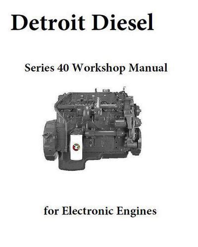 Detroit diesel series 40 service manual. - Snap on kool kare 134 manual.