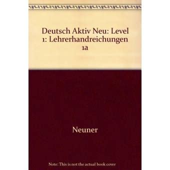 Deutsch aktiv neu   level 1. - Focus on the family radio theatre narnia.