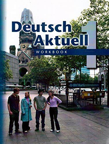 Download Deutsch Aktuell Level 1 Workbook 5Th Edition By Wolfgang S Kraft