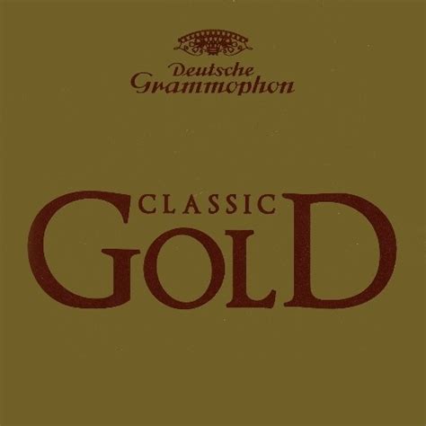 Deutsche Grammophon Classic Gold [CD 1 of 3] Collections