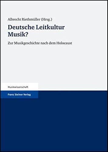 Deutsche leitkultur musik?: zur musikgeschichte nach dem holocaust. - C sharp. das profibuch für die datenbankprogrammierung..