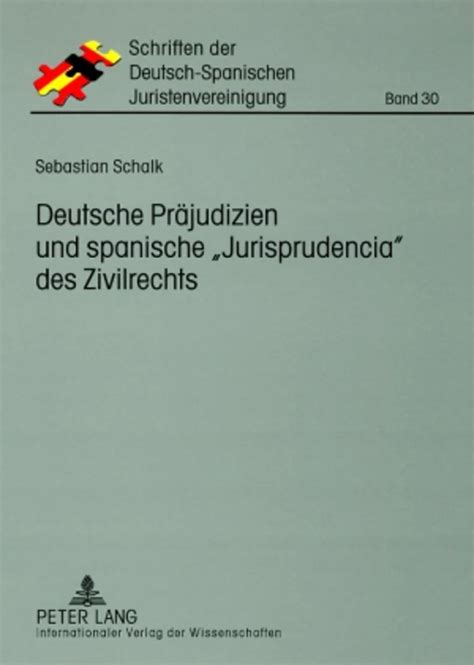 Deutsche präjudizien und spanische jurisprudencia des zivilrechts. - Guidelines for the assessment of general damages in personal injury cases 12th edition.