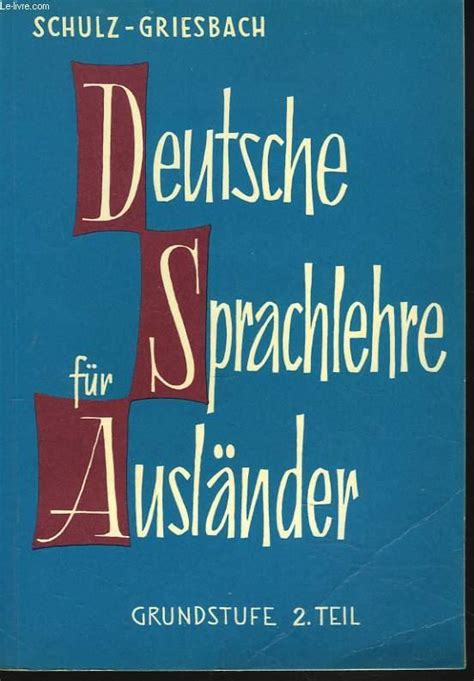 Deutsche sprachlehre fr auslnder grundstufe teil 2. - Workkeys study guide for workplace observation.