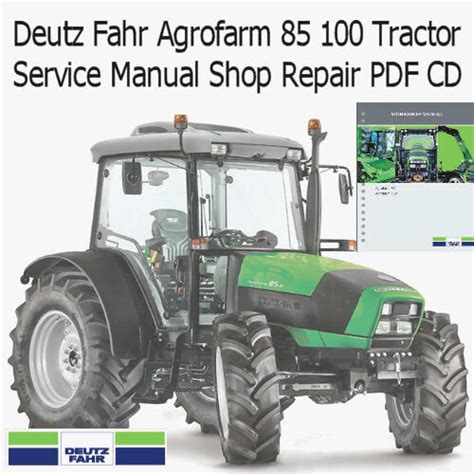 Deutz fahr agrofarm 85 100 tractor workshop service repair manual. - 1964 350 marine engine manual specs.