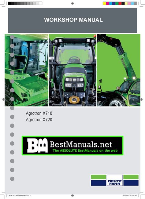 Deutz fahr agrotron x710 agrotron x720 tractor workshop service manual. - John deere service manual for model r72.