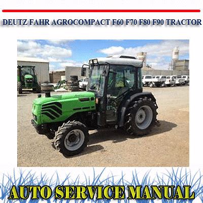 Deutz fahr tractor agrocompact f60 f70 f80 f90 manual. - Pickup toyota 1993 1995 manuale di riparazione.