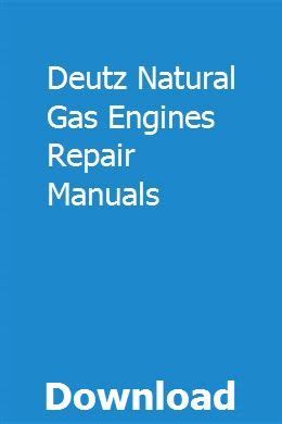 Deutz natural gas engines repair manuals. - Manual shop wr 450 f 2015.