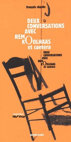 Deux conversations avec rem koolhaas, et cætera. - Manual de operaciones de un bar.