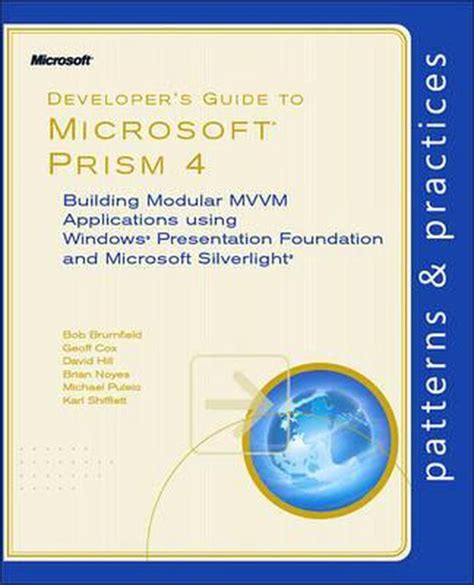 Developer s guide to microsoft prism 4 building modular mvvm applications with windows presentation foundation. - Nys eco civil service study guide.
