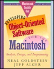 Developing Object Oriented Software For The Macintosh Analysis Design And Programming