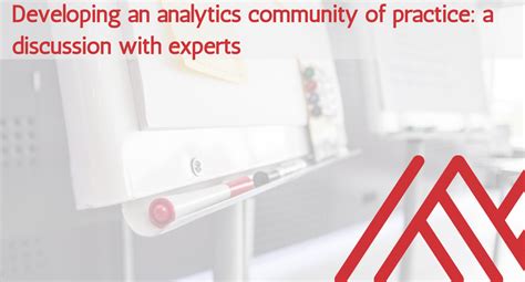 Developing an analytics community of practice: A