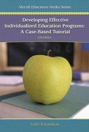 Developing effective individualized education programs a case based tutorial 2nd. - Sony ericsson vivaz u5 user manual.