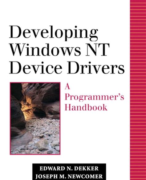 Developing windows nt device drivers a programmers handbook paperback. - Solutions study guide for content mastery.