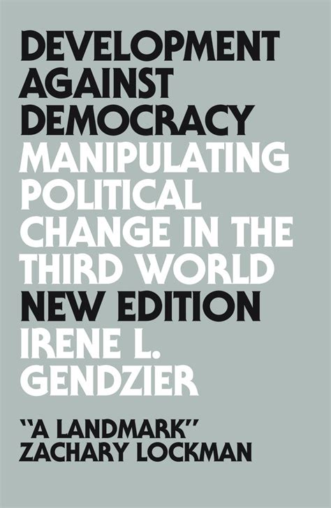 Development Against Democracy New Edition