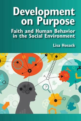 Development on Purpose: Faith and Human Behavior in the Social ...