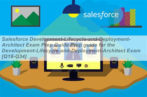 Development-Lifecycle-and-Deployment-Architect Exam