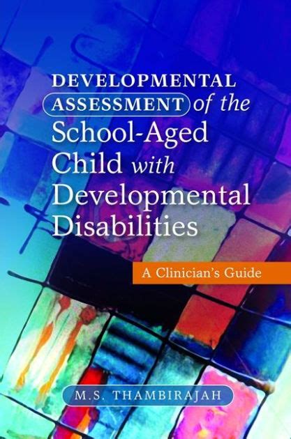 Developmental assessment of the school aged child with developmental disabilities a clinicians guide. - Lexique de la langue de p. corneille.