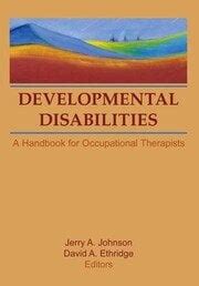 Developmental disabilities a handbook for occupational therapists. - The weibull analysis handbook the weibull analysis handbook.