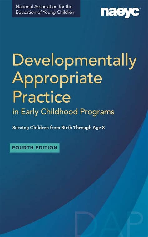 Developmentally Appropriate Practice Childhood Programs