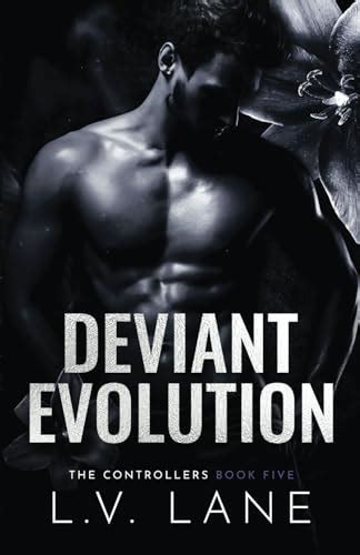 Read Deviant Evolution The Controllers 4 By Lv Lane