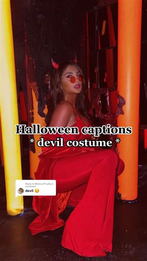 Devil Costume Captions For Instagram. Angel on the outside, Devil on the inside. The devil is more interesting than God. The devil is a thorough gentleman. #gentleman. The devil tempts men …. 