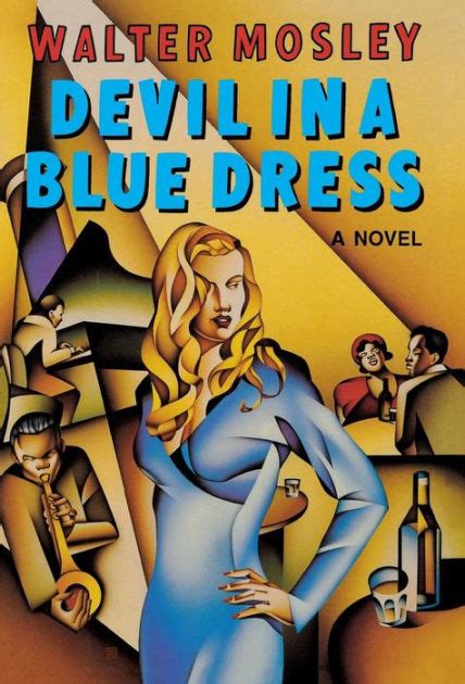 Read Online Devil In A Blue Dress Easy Rawlins 1 By Walter Mosley