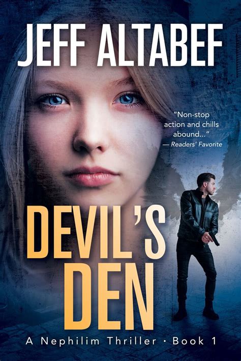 Read Online Devils Den A Nephilim Thriller 1 By Jeff Altabef