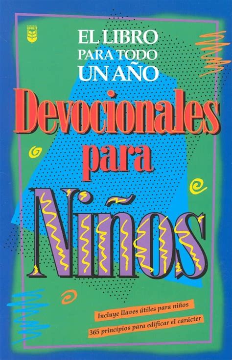 Devocionales de ninos para todo un ano / one year book of devotions for kids. - Bmw 5 series e28 m535i 1985 1988 service repair manual.