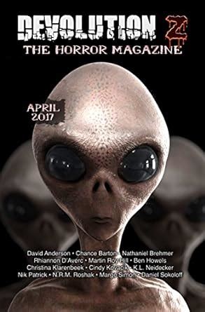 Devolution Z: The Horror Magazine April 2017