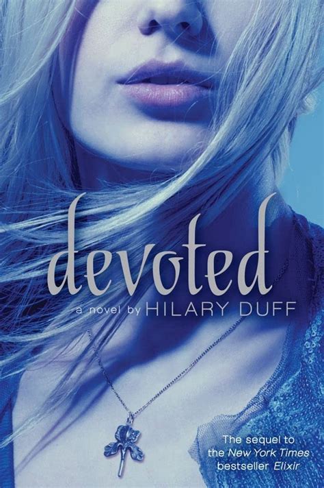 Read Devoted Elixir 2 By Hilary Duff