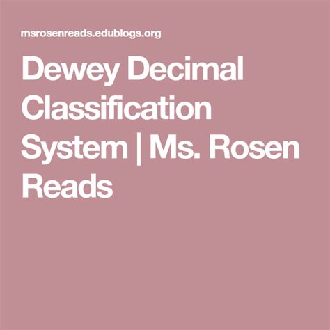 Dewey Decimal Classification System Ms. Rosen Reads - Edublogs