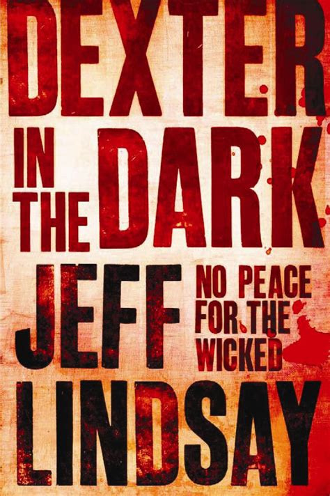 Read Dexter In The Dark Dexter 3 By Jeff Lindsay