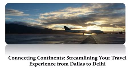 Dfw to delhi. Things To Know About Dfw to delhi. 