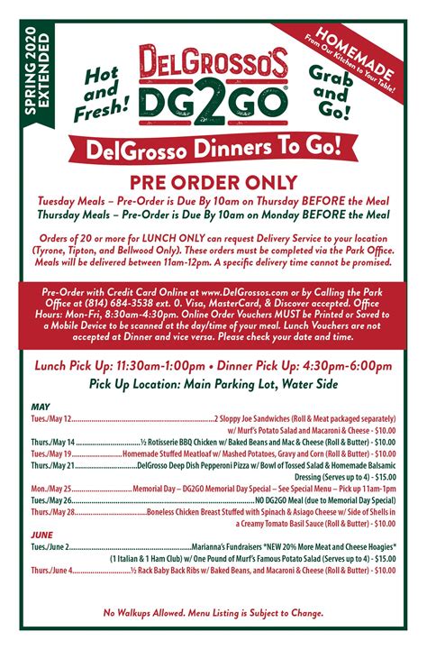 May 4, 2020 ·. DG2GO Extended Menu - If you are tired of cooking and would like to enjoy some delicious food from DelGrosso's here is the updated menu!! Tues and Thur Meals - Lunch and Dinner pick up options. Lunch Pick Up: 11:30am-1:00pm. Dinner Pick Up: 4:30pm-6:00pm. Please note ORDER DEADLINES. More details:. 