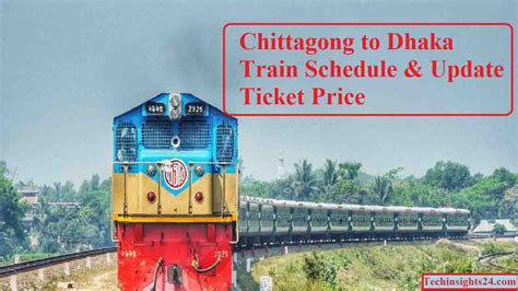 Dhaka to Chittagong Train Schedule and Ticket Price 2024