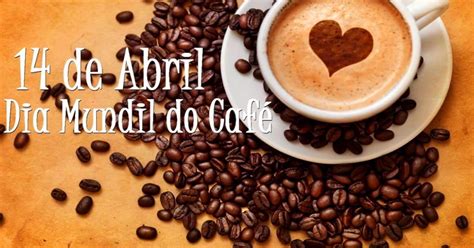 Dia Mundial do Café: aproveite a data para celebrar com receitas ...