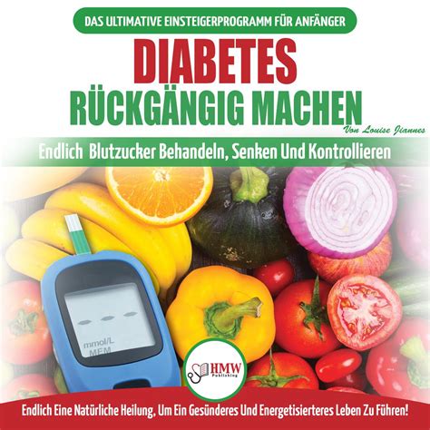 Diabetes rückgängig machen natürlich eine schrittweise anleitung zur heilung. - Handbook of informatics for nurses and healthcare professionals.