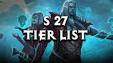 Diablo season 27 tier list. 22 Feb. 2023 (this page): Added Season 28 Altar of Rites recommendations. 26 Aug. 2022 : Added Season 27 Angelic Crucible recommendations. 26 Aug. 2022 (skills page): Skills and passives reviewed for Season 27. 26 Aug. 2022 (this page): Added Season 27 Angelic Crucible recommendations. 13 Apr. 2022 : Guide reviewed for Season 26. 