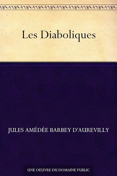 Diaboliques (French Edition)