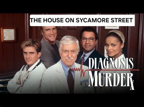 Diagnosis Murder: The House on Sycamore …