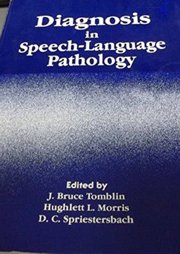 Diagnostic Speech And Language Pathology