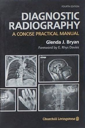 Diagnostic radiography c a concise practical manual c glenda j bryan 4th edn churchill livingstone. - Handbook of antennas in wireless communications.