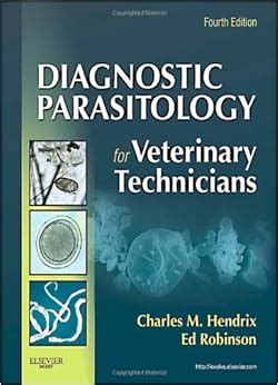 Read Diagnostic Parasitology For Veterinary Technicians By Charles M Hendrix