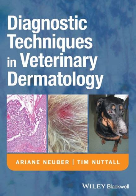 Download Diagnostic Techniques In Veterinary Dermatology By Ariane Neuber